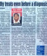 Homeopathy treats even before a diagnosis is made